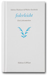federleicht. ein liebesmärchen